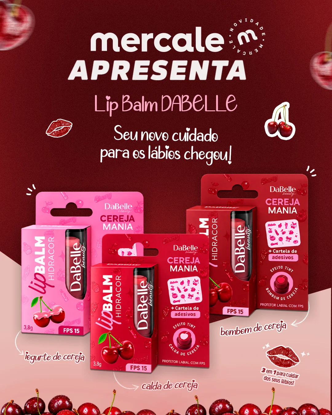 Lábios hidratados, protegidos e com aquele toque irresistível! 🍒💋