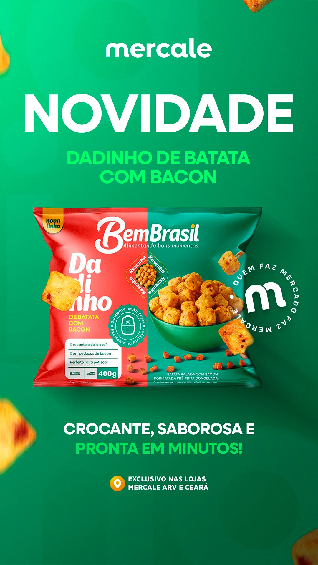 Chegou o Dadinho de Batata com Bacon BemBrasil! 🤤🥓